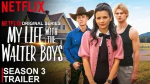 Anticipating My Life with the Walter Boys Season 3