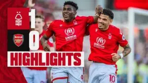 Arsenal vs Nottingham Forest: Match Highlights and Key Takeaways