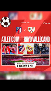 A Complete Timeline of Atlético Madrid vs Rayo Vallecano Matches