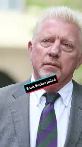 What’s Happening with Boris Becker in Jail?