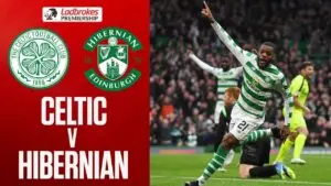 Celtic vs Hibernian: The Historic Scottish Rivalry Continues