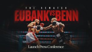 Eubank vs Benn 2: The Anticipated Boxing Rematch
