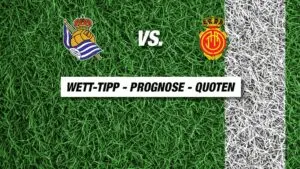 Real Sociedad vs Mallorca: Match Preview and Analysis