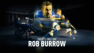 The Inspiring Rob Burrows Documentary: A Story of Resilience