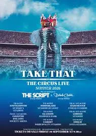 Take That Circus Tour Dates 2026 Announced!