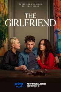 Exploring ‘The Girlfriend’ Series on Amazon Prime