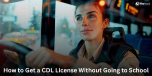 The Importance of a Commercial Driver’s Licence (CDL)