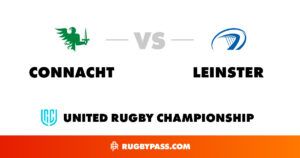 Connacht vs Leinster: A Rugby Rivalry Worth Watching