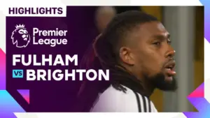 Fulham vs Brighton: A Premier League Showdown
