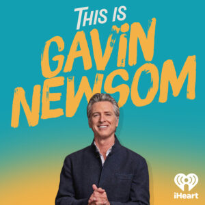 Gavin Newsom: A Driving Force in California Politics