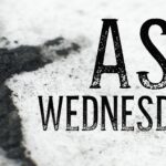 Understanding Ash Wednesday: Tradition and Importance