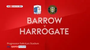 Barrow vs Harrogate Town: A Crucial Clash in League Two