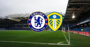 Chelsea vs Leeds United: A Premier League Showdown