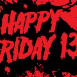 The Origins and Significance of Friday the 13th
