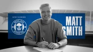 Matt Smith: The Wigan Boy Making Waves in Football