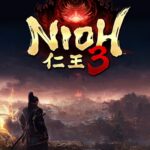 Upcoming Nioh 3: What Fans Can Expect