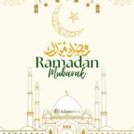 Ramadan Mubarak: Understanding its Significance and Traditions
