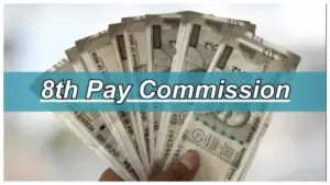 8th pay commission government employees: 8th Pay Commission for Government Employees