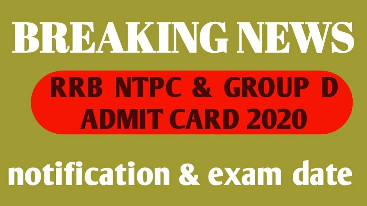 आरआरबी एनटीपीसी एडमिट कार्ड — IN news