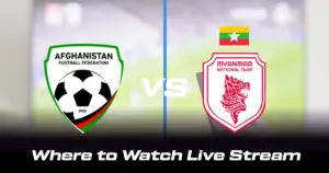 Afghanistan vs Myanmar: AFC Asian Cup Qualifiers Update