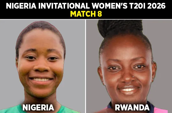 Nigeria Women vs Rwanda Women: T20I Invitational Fixture Set for March 24, 2026