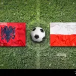 Poland vs Albania: Key Matchup in FIFA World Cup 2026 Playoffs