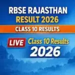 RBSE Class 10th Result 2026 Announcement Date Set