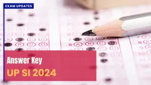 Up si answer key 2026: UP Police SI Answer Key 2026 Released