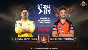 Sunrisers vs Super Kings: IPL 2026 Match Update
