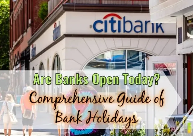 Are banks open today