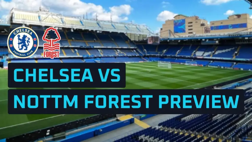 Chelsea vs nottm forest