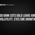 Loan Trends in India: CSB Bank’s Shift from Gold Loans to SME Lending